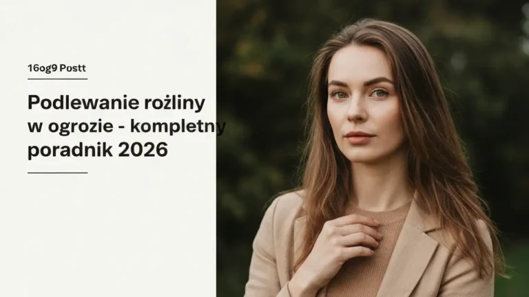 Podlewanie rośliny w ogrodzie - kompletny poradnik 2026 - ilustracja